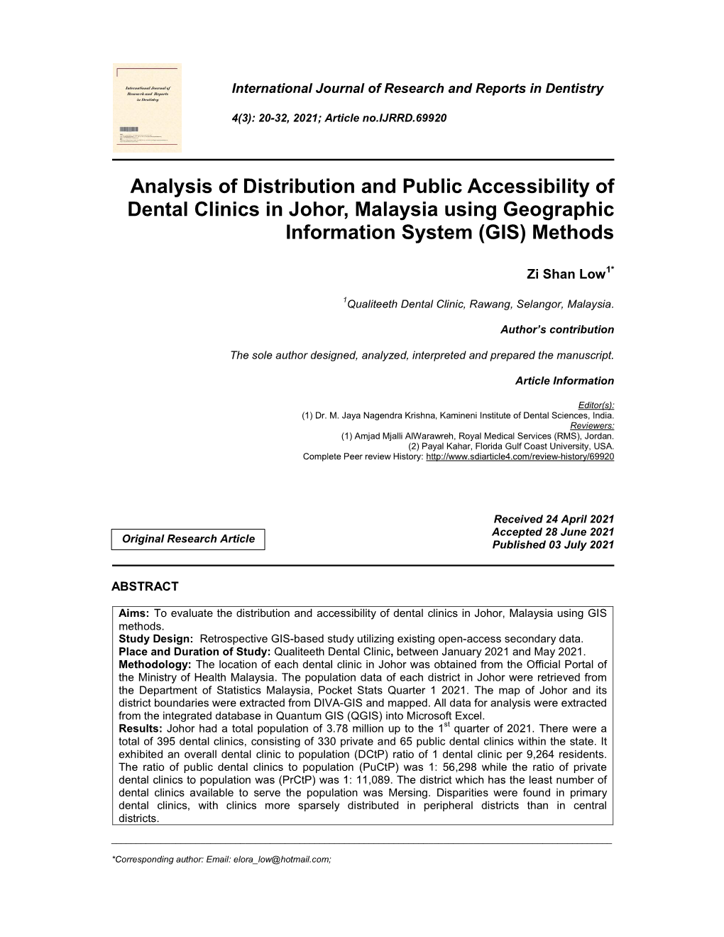 Analysis of Distribution and Public Accessibility of Dental Clinics in Johor, Malaysia Using Geographic Information System (GIS) Methods