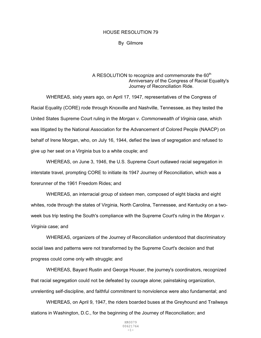 HOUSE RESOLUTION 79 by Gilmore a RESOLUTION to Recognize And