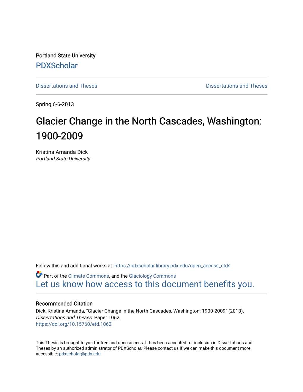 Glacier Change in the North Cascades, Washington: 1900-2009