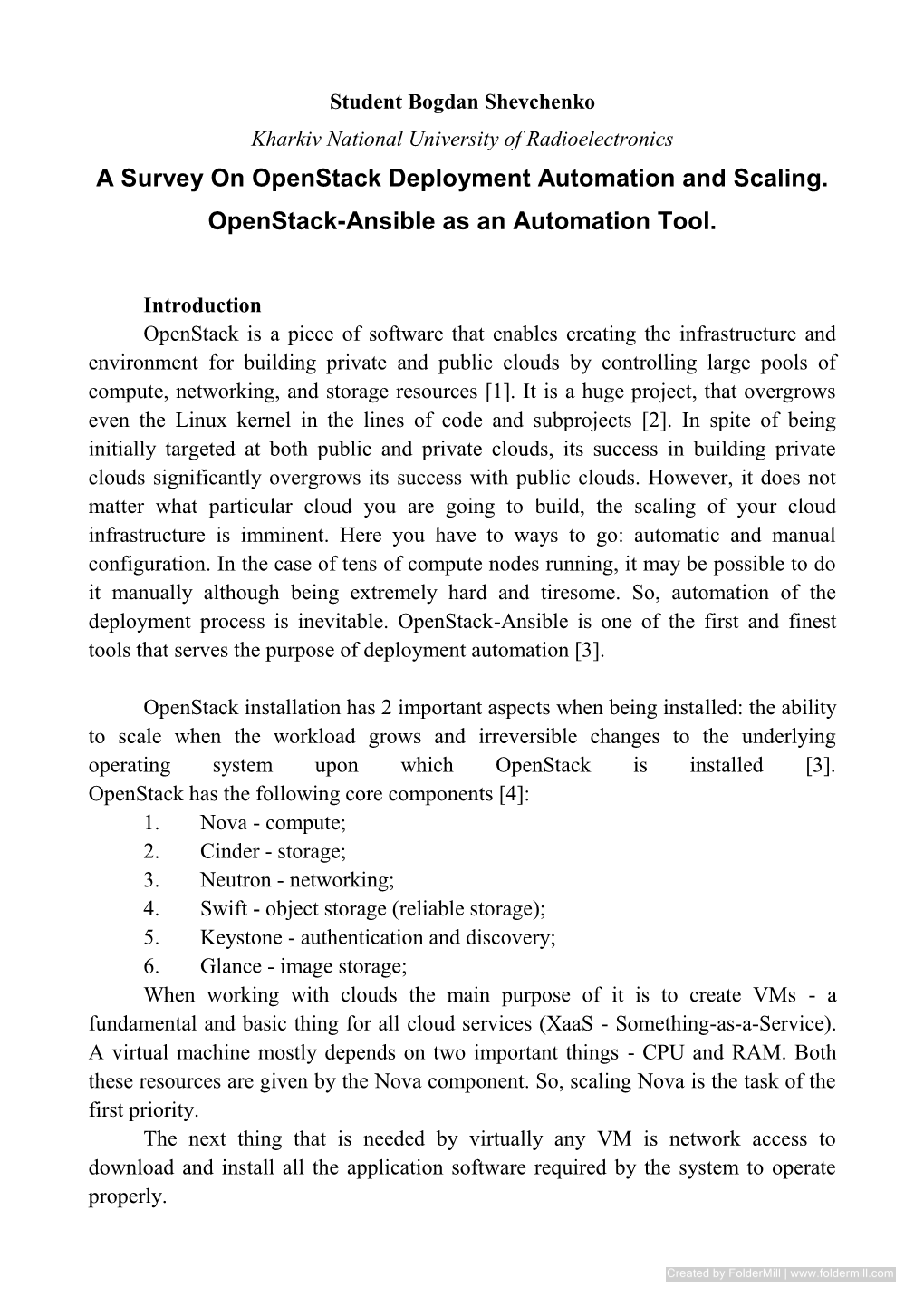 A Survey on Openstack Deployment Automation and Scaling