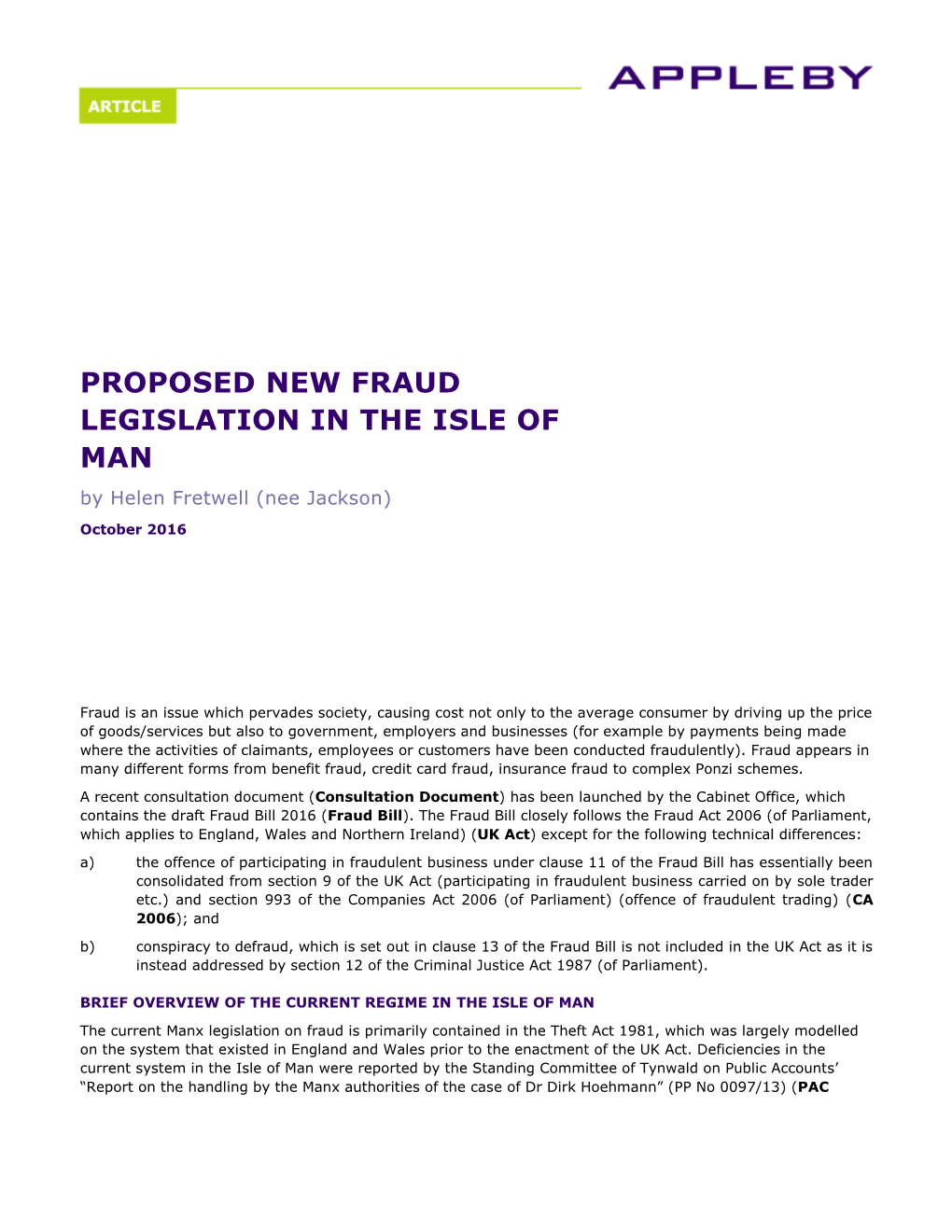 PROPOSED NEW FRAUD LEGISLATION in the ISLE of MAN by Helen Fretwell (Nee Jackson)