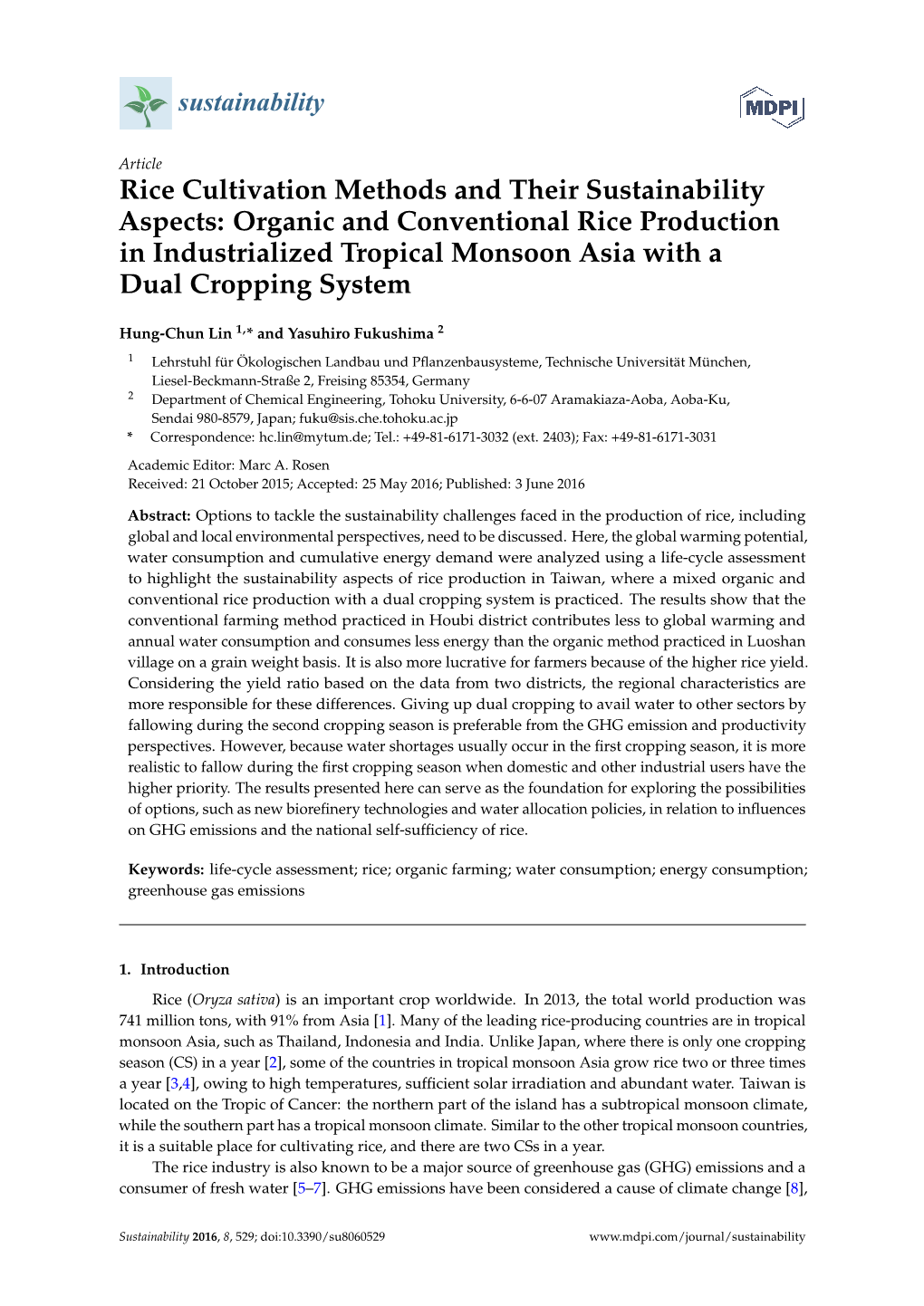 Organic and Conventional Rice Production in Industrialized Tropical Monsoon Asia with a Dual Cropping System