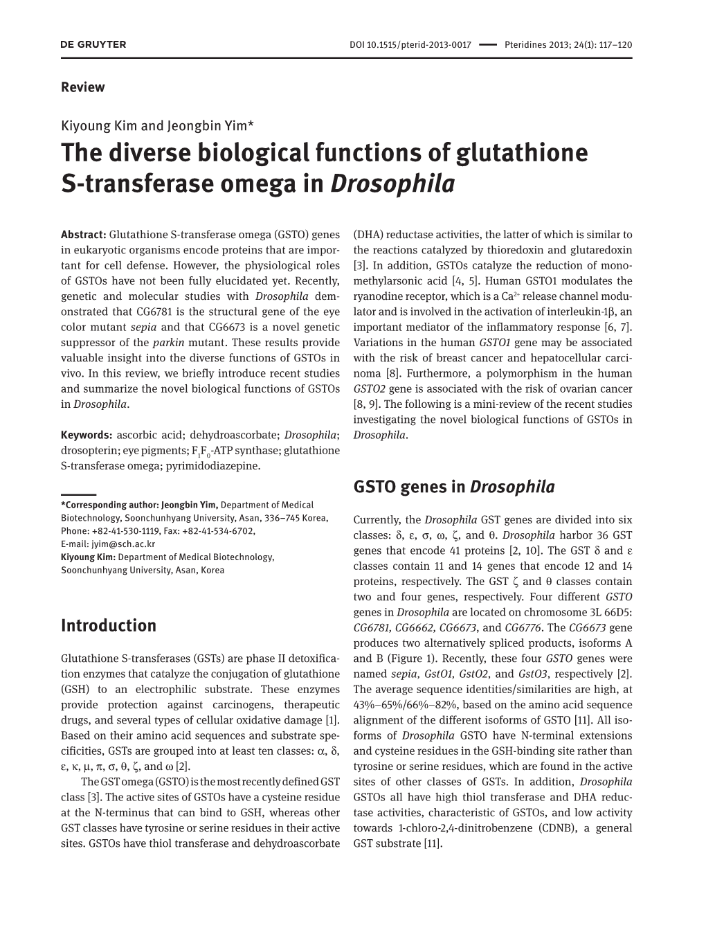 The Diverse Biological Functions of Glutathione S-Transferase Omega in Drosophila