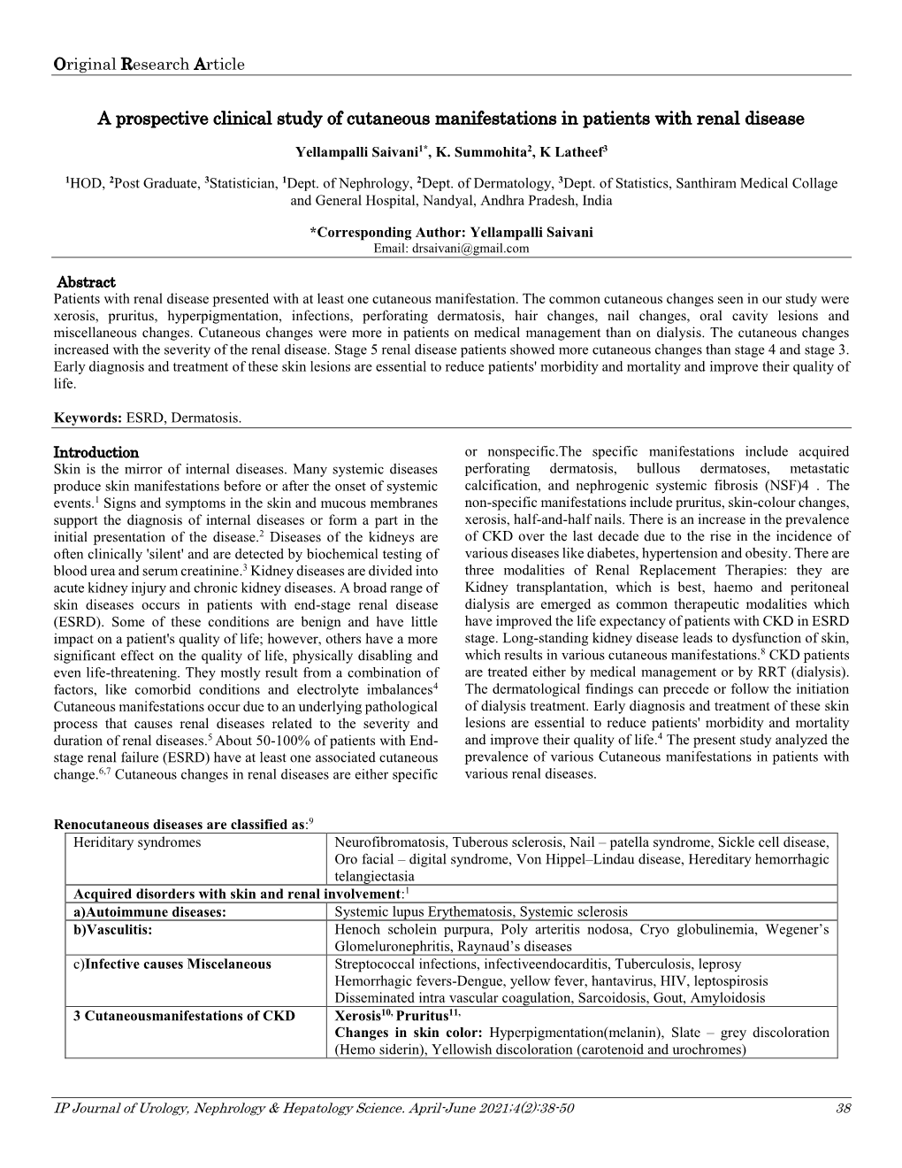 A Prospective Clinical Study of Cutaneous Manifestations in Patients with Renal Disease