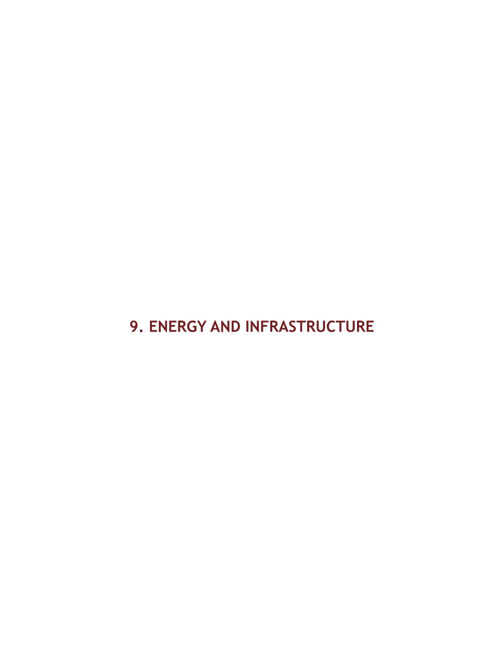 9. Energy and Infrastructure