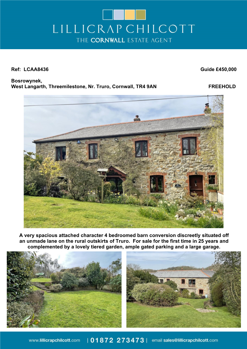 LCAA8436 Guide £450000 Bosrowynek, West Langarth