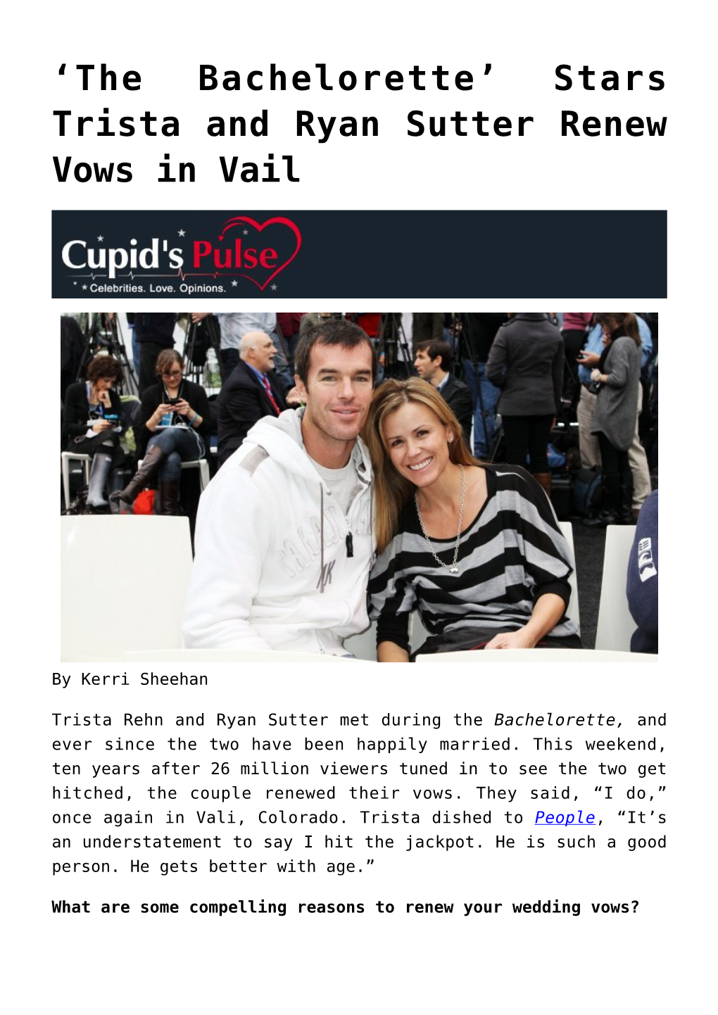 Stars Trista and Ryan Sutter Renew Vows in Vail