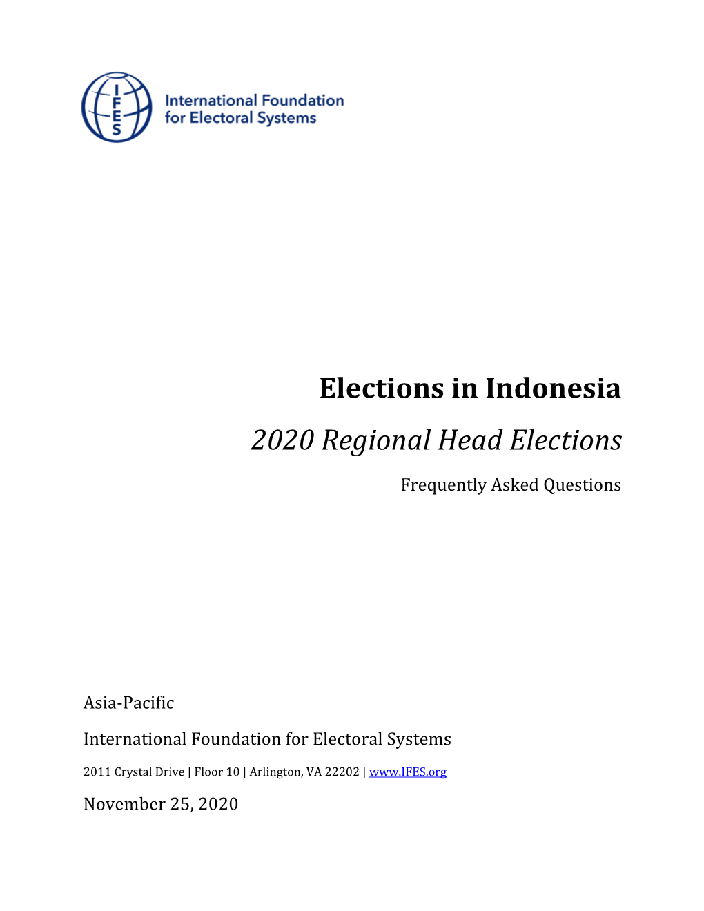 Elections in Indonesia: 2020 Regional Head Elections Frequently Asked Questions