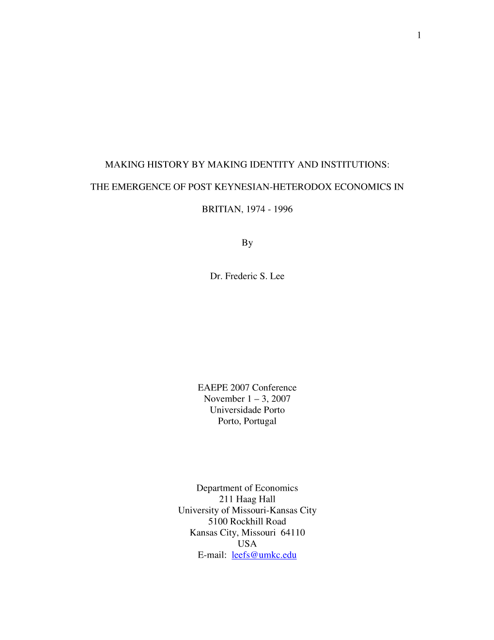 The Emergence of Post Keynesian-Heterodox Economics In