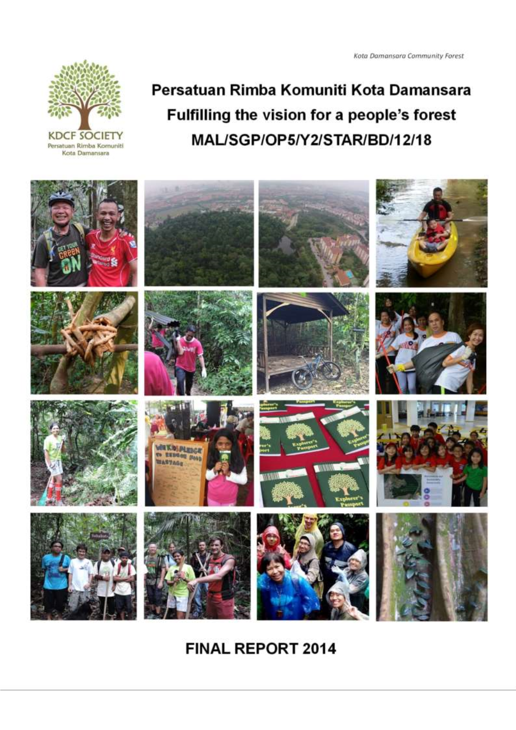 Kota Damansara Community Forest Reserve Final Report 2014