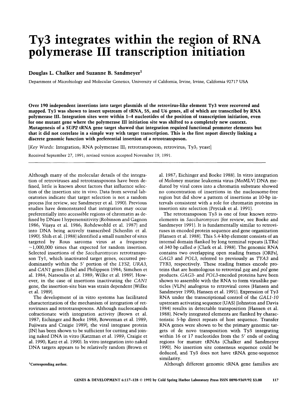 Ty3 Integrates Within the Region of RNA Polymerase III Transcription Initiation