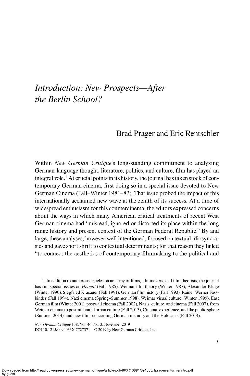 New Prospects—After the Berlin School?