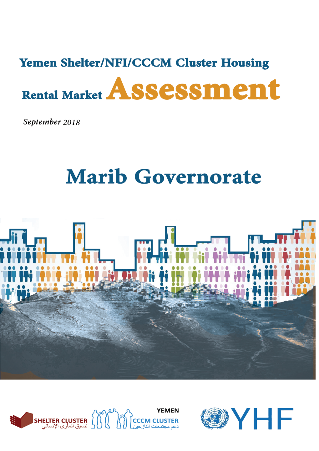 Yemen Shelter/NFI/CCCM Cluster Housing Rental Market Assessment- Marib Governorate 0 | Page