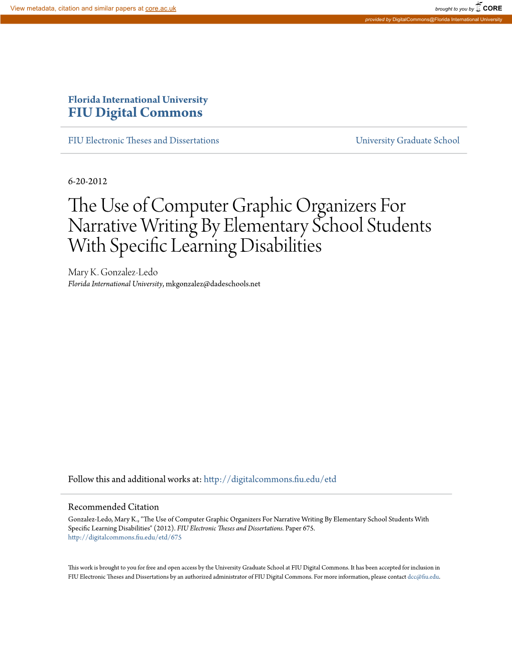 The Use of Computer Graphic Organizers for Narrative Writing By