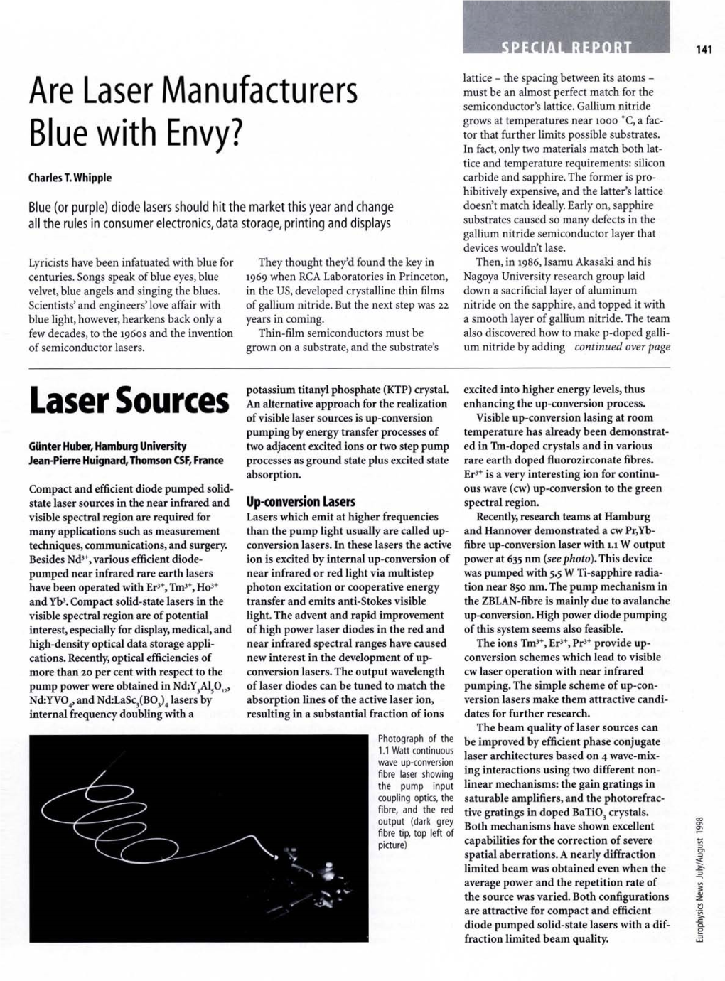 Are Laser Manufacturers Blue with Envy?