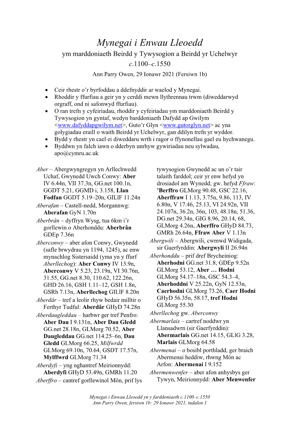 Mynegai I Enwau Lleoedd Ym Marddoniaeth Beirdd Y Tywysogion a Beirdd Yr Uchelwyr C.1100–C.1550 Ann Parry Owen, 29 Ionawr 2021 (Fersiwn 1B)