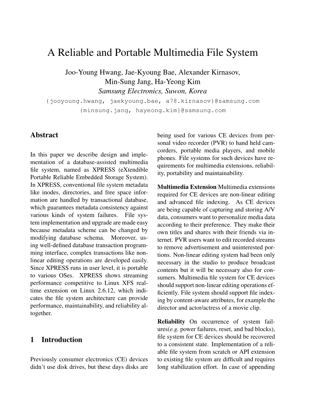 A Reliable and Portable Multimedia File System