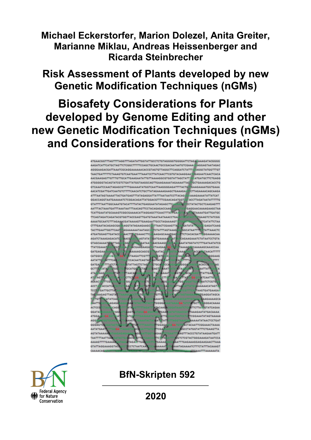 Biosafety Consideration for Plants Developed by Genome Editing And