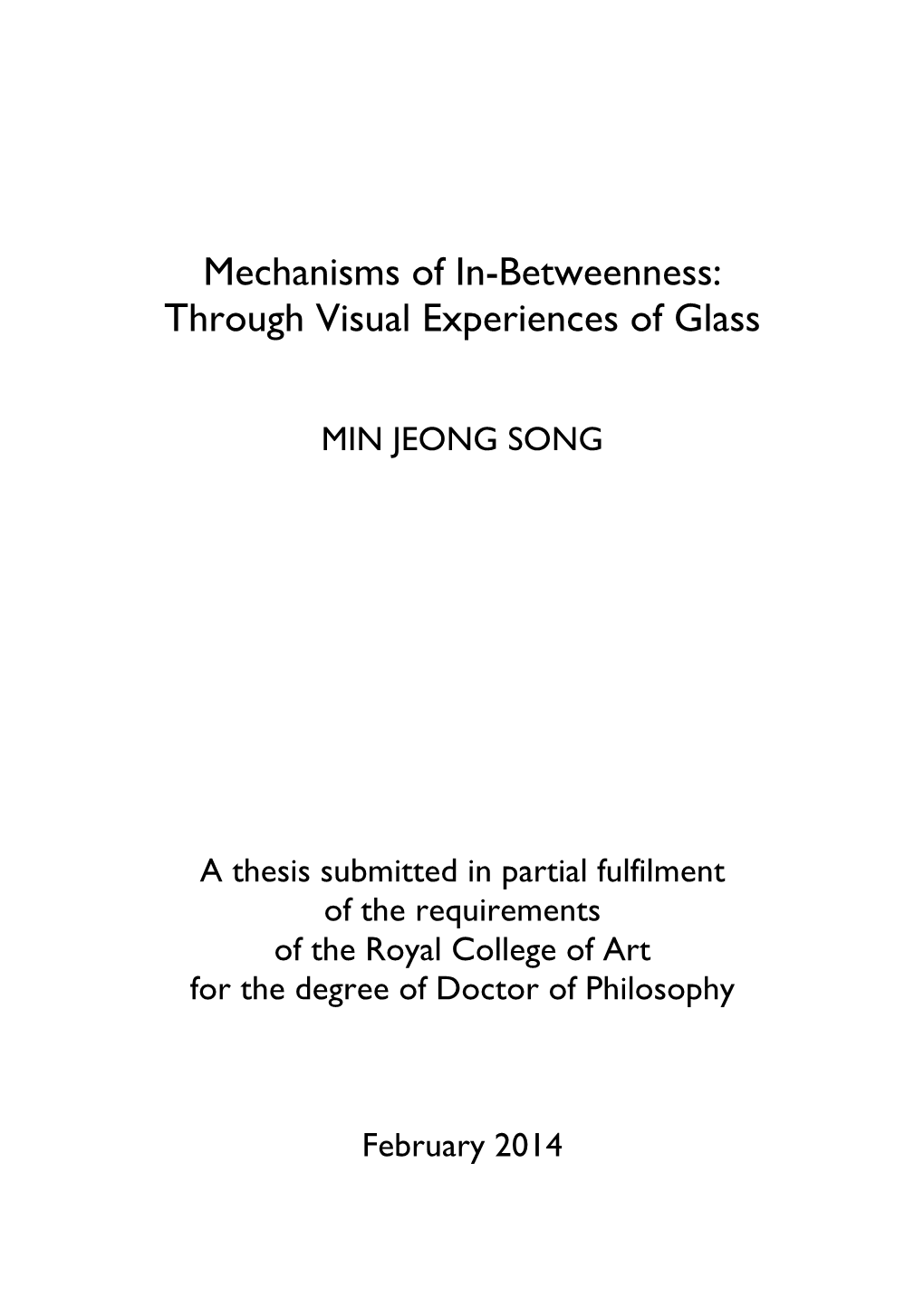 Mechanisms of In-Betweenness: Through Visual Experiences of Glass