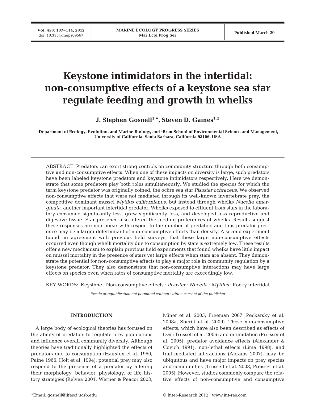 Keystone Intimidators in the Intertidal: Non-Consumptive Effects of a Keystone Sea Star Regulate Feeding and Growth in Whelks