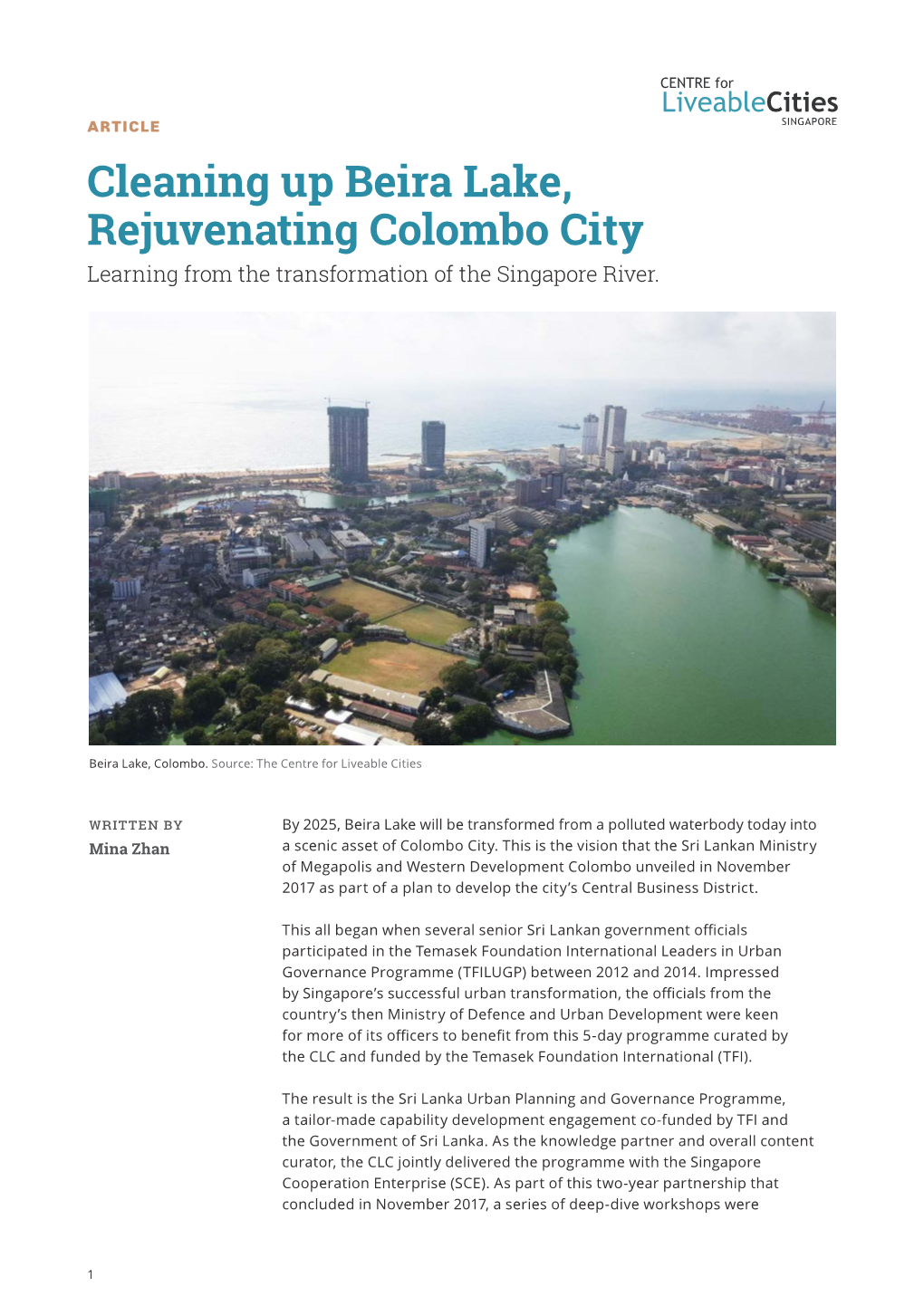 Cleaning up Beira Lake, Rejuvenating Colombo City Learning from the Transformation of the Singapore River