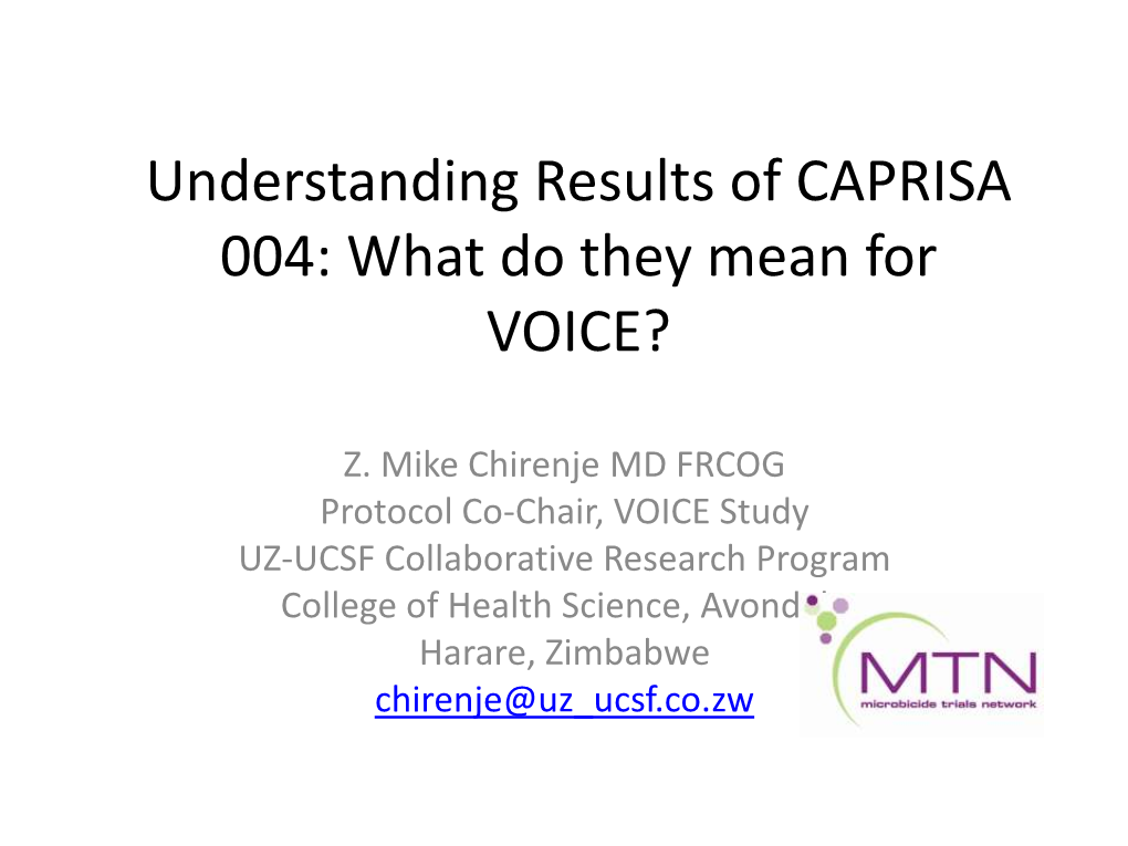 CAPRISA 004: What Do They Mean for VOICE?