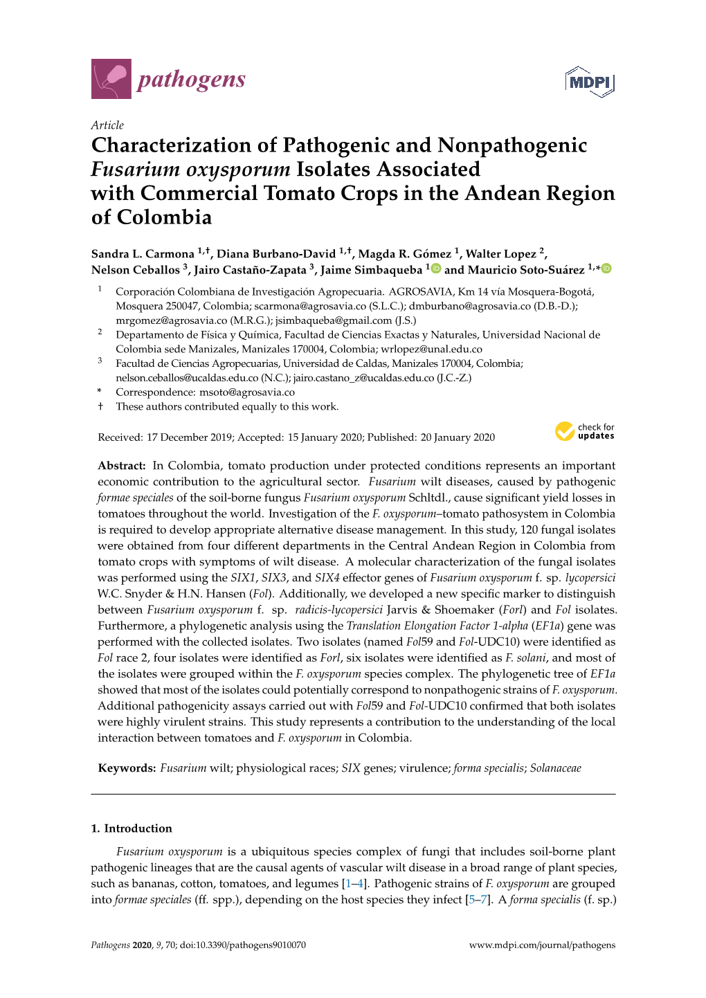 Characterization of Pathogenic and Nonpathogenic Fusarium Oxysporum Isolates Associated with Commercial Tomato Crops in the Andean Region of Colombia