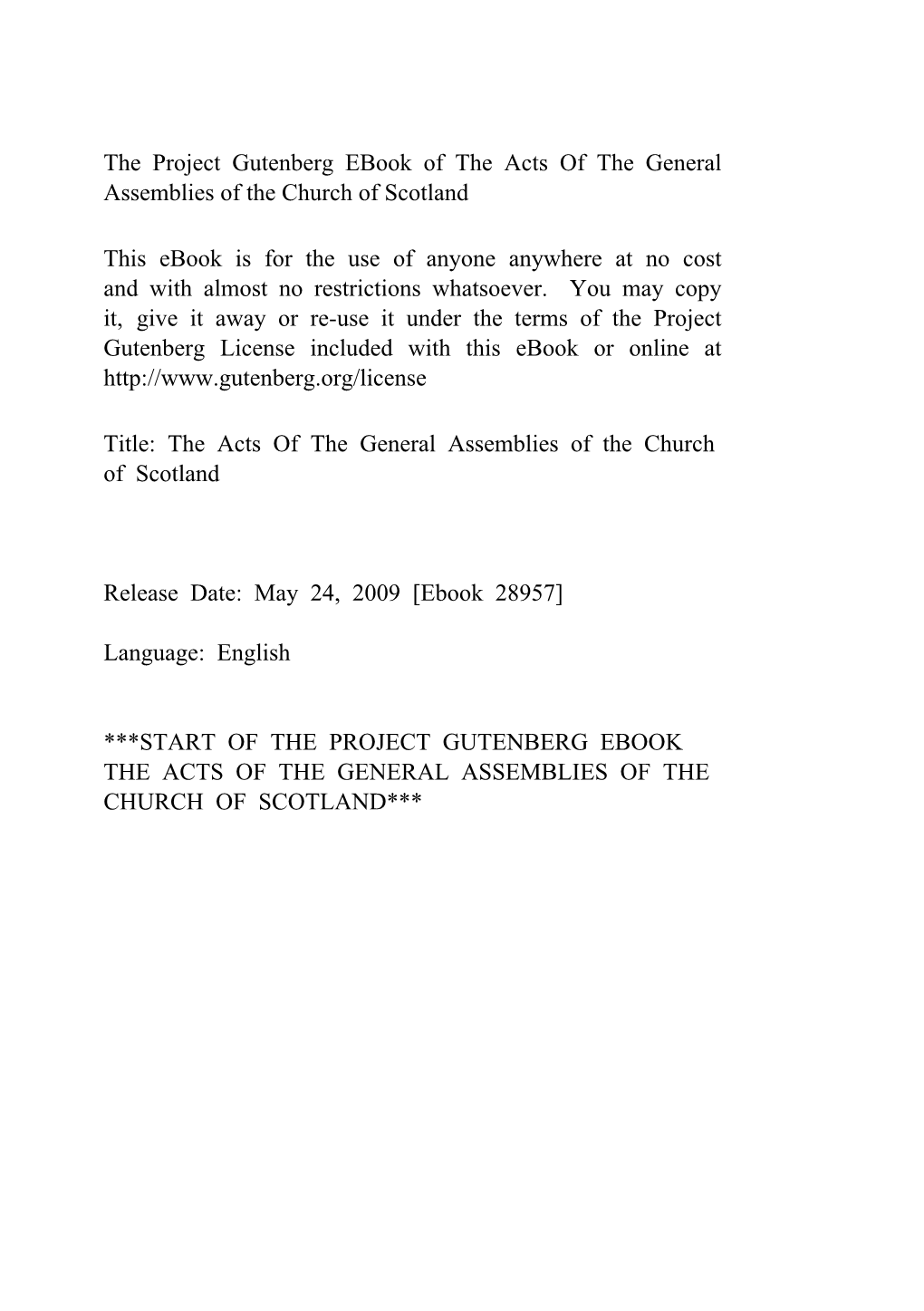 The Acts of the General Assemblies of the Church of Scotland