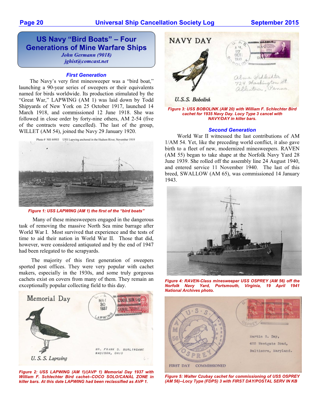 US Navy “Bird Boats” – Four Generations of Mine Warfare Ships John Germann (9018) Jghist@Comcast.Net