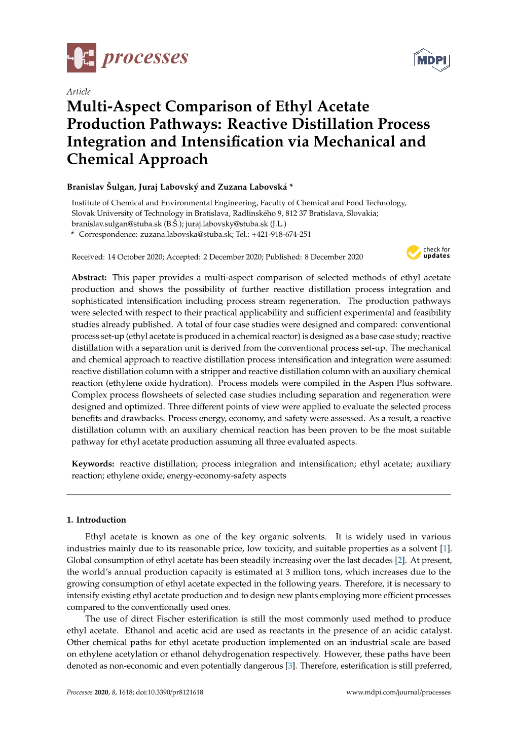 Multi-Aspect Comparison of Ethyl Acetate Production Pathways: Reactive Distillation Process Integration and Intensification