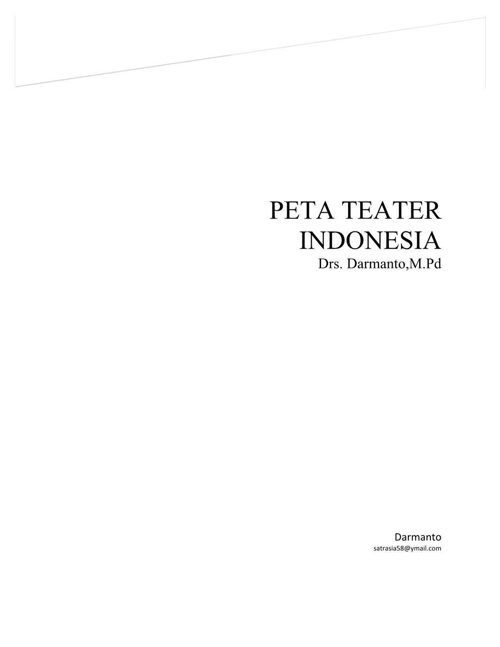 PETA TEATER INDONESIA Drs