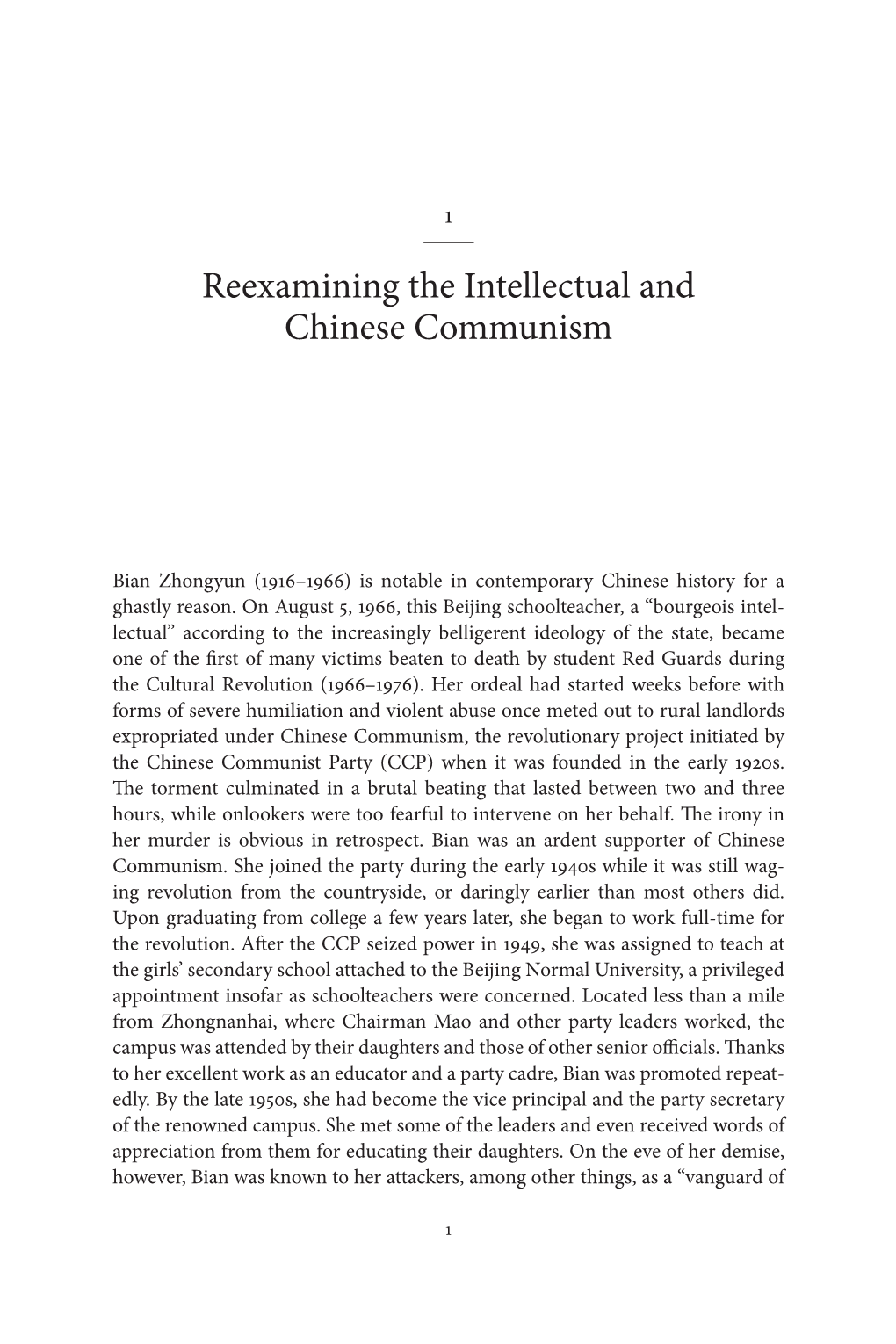 Reexamining the Intellectual and Chinese Communism