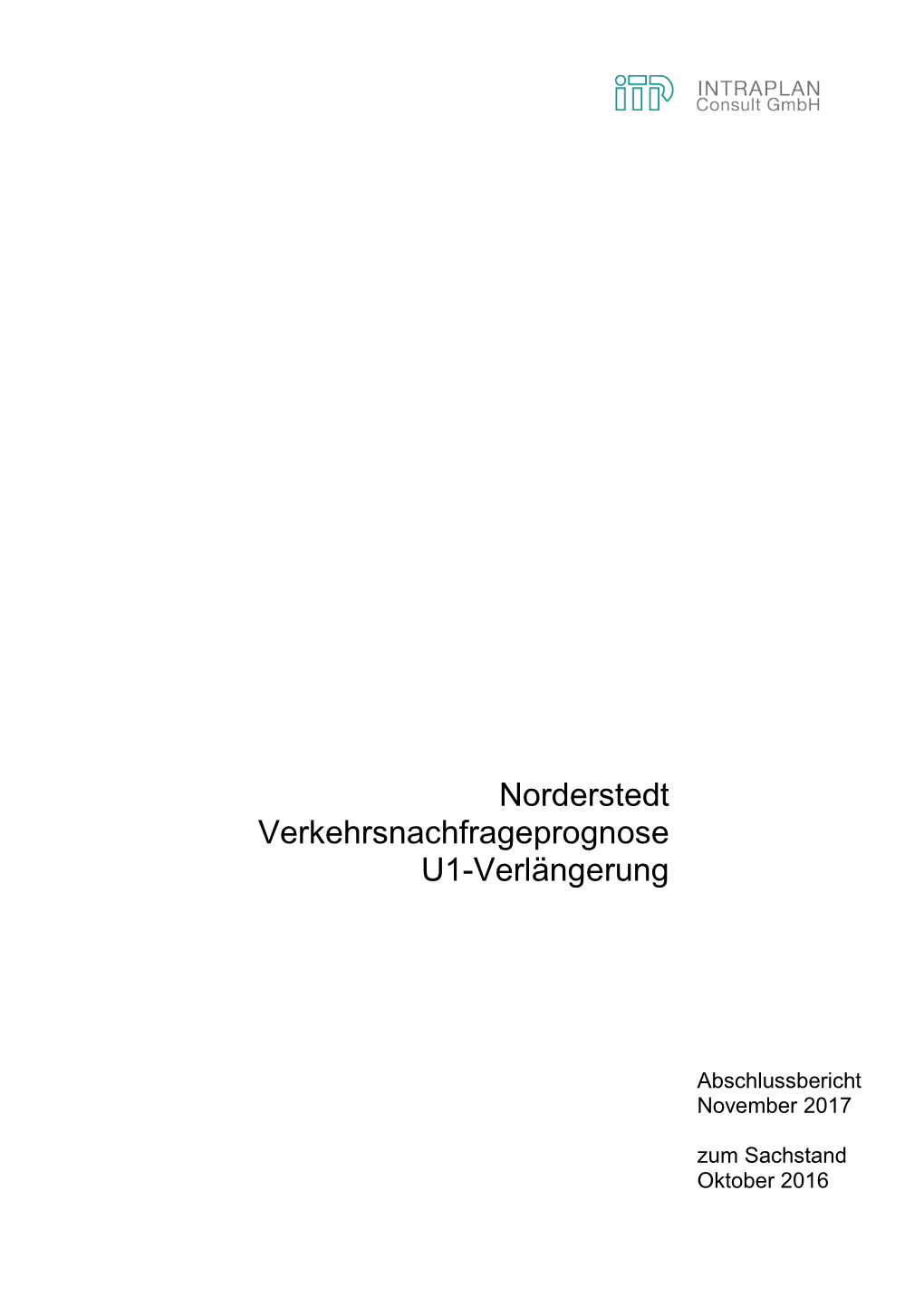 Norderstedt Verkehrsnachfrageprognose U1-Verlängerung