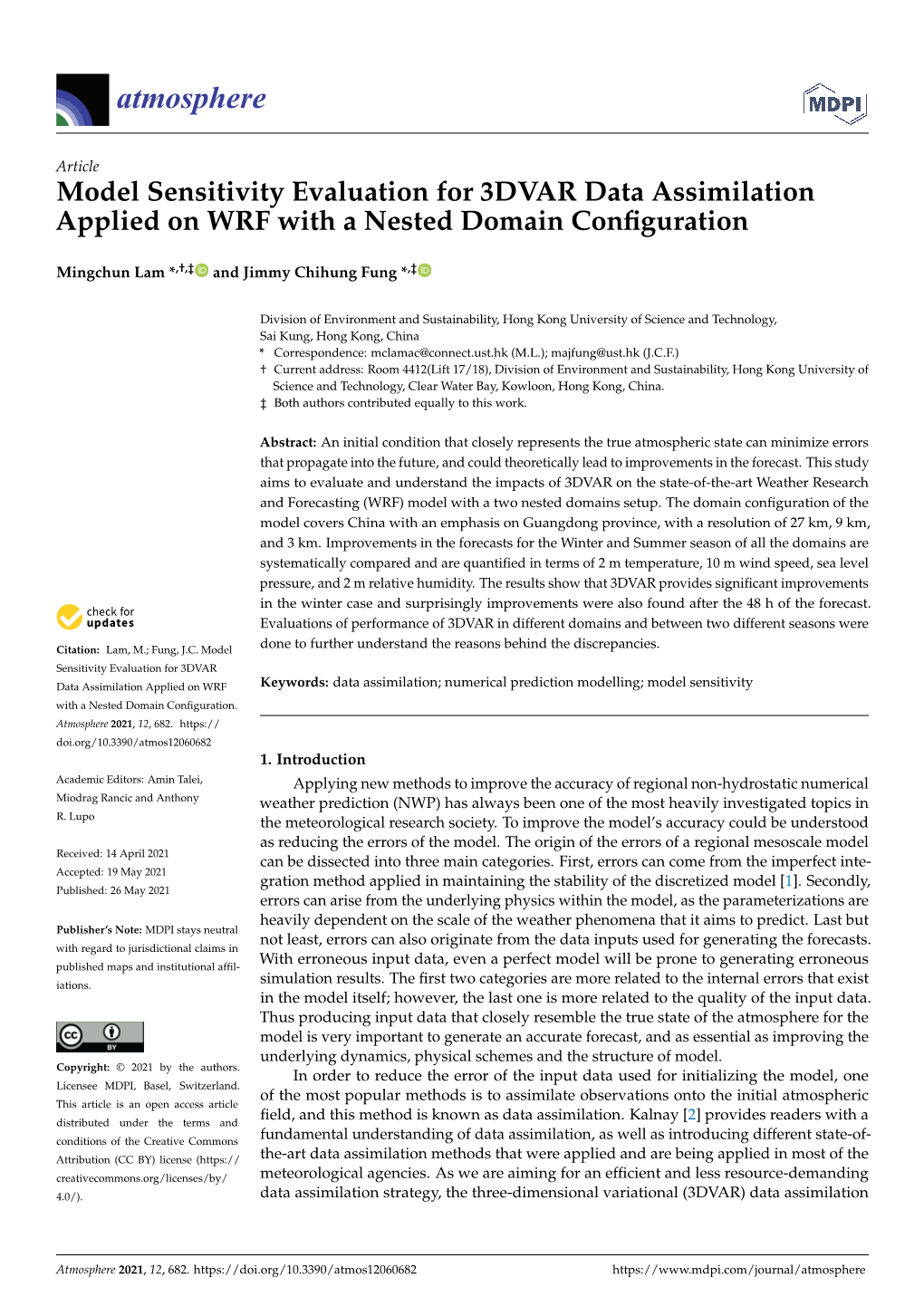 Model Sensitivity Evaluation for 3DVAR Data Assimilation Applied on WRF with a Nested Domain Conﬁguration