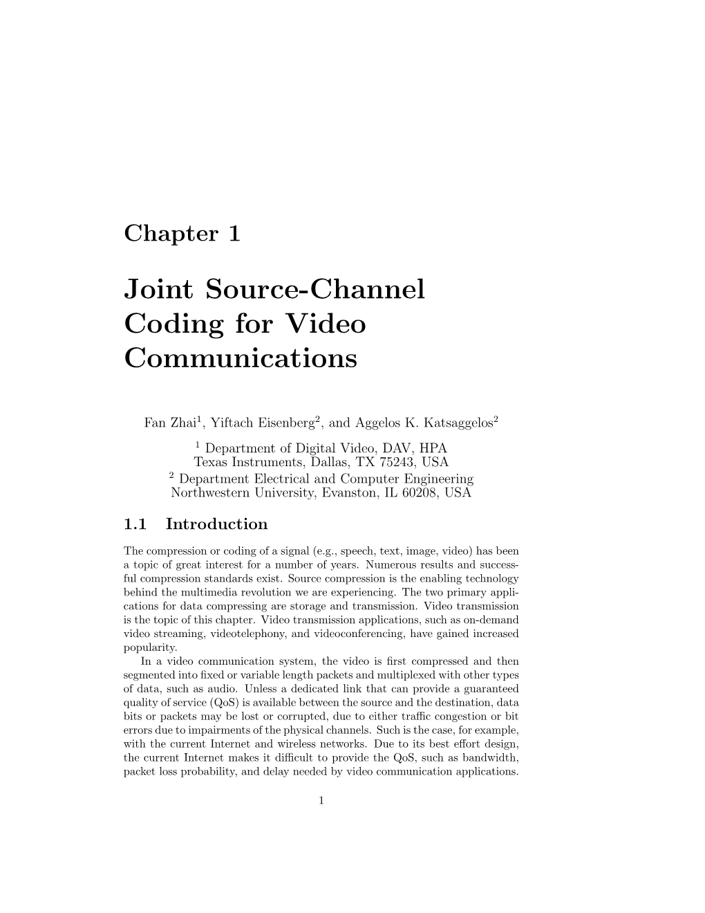 Joint Source-Channel Coding for Video Communications