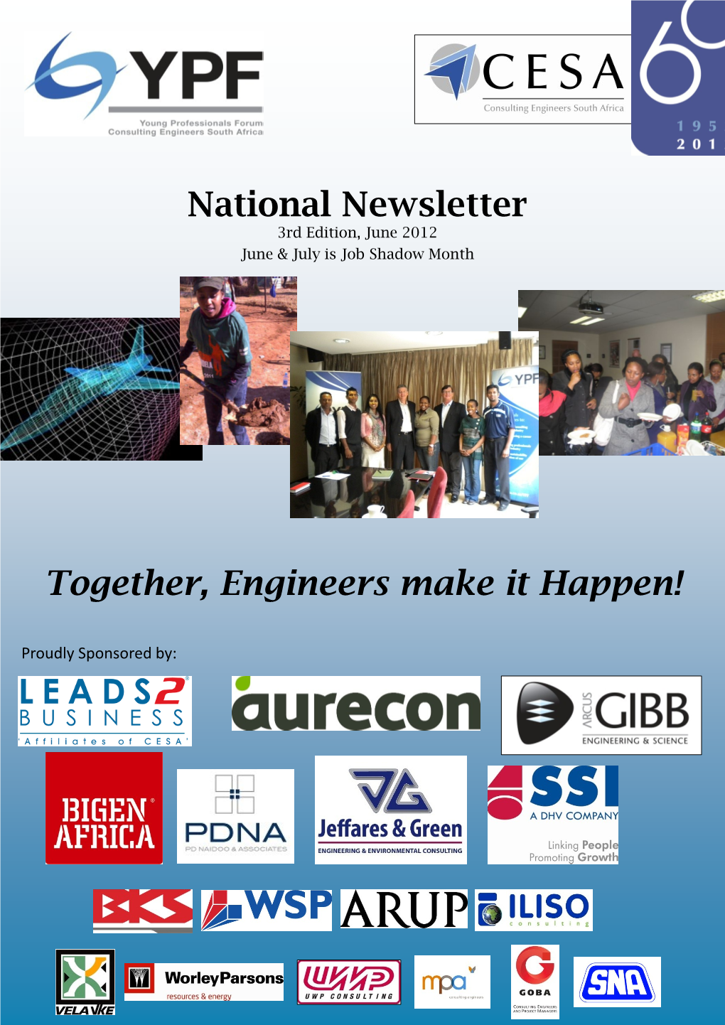 National Newsletter Together, Engineers Make It Happen!