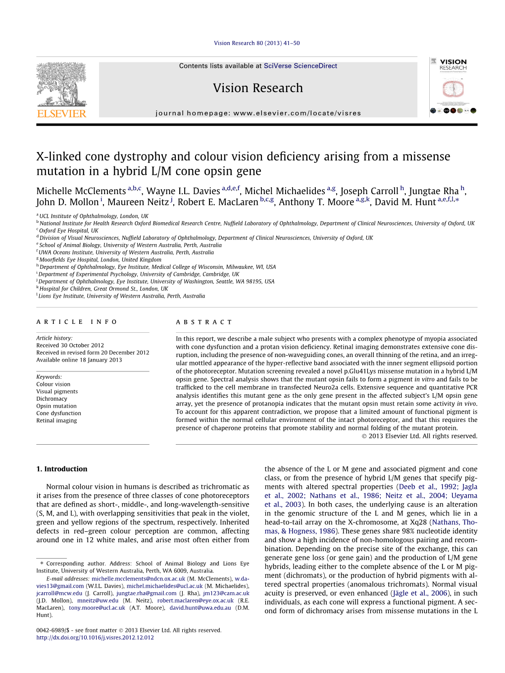 X-Linked Cone Dystrophy and Colour Vision Deficiency Arising from a Missense Mutation in a Hybrid L/M Cone Opsin Gene