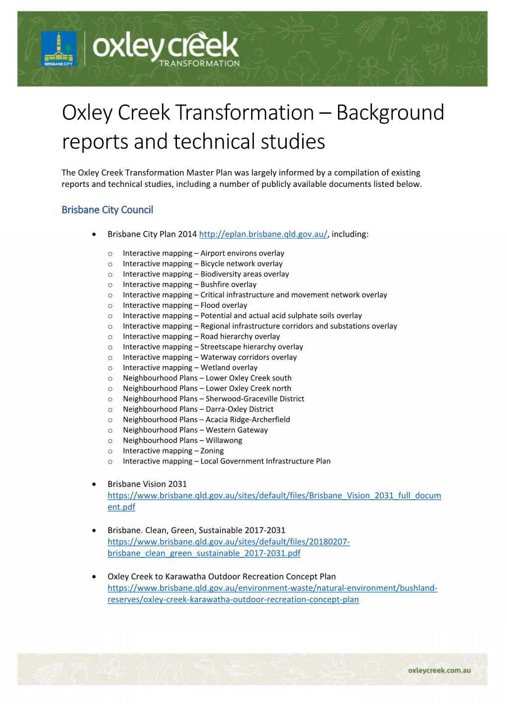 Background Reports and Technical Studies