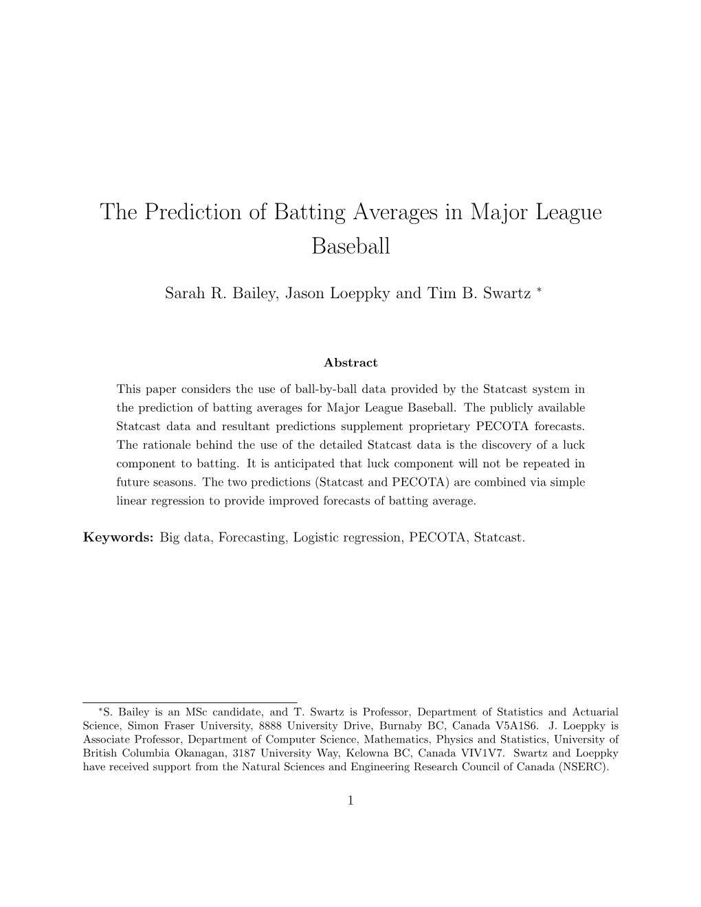 The Prediction of Batting Averages in Major League Baseball