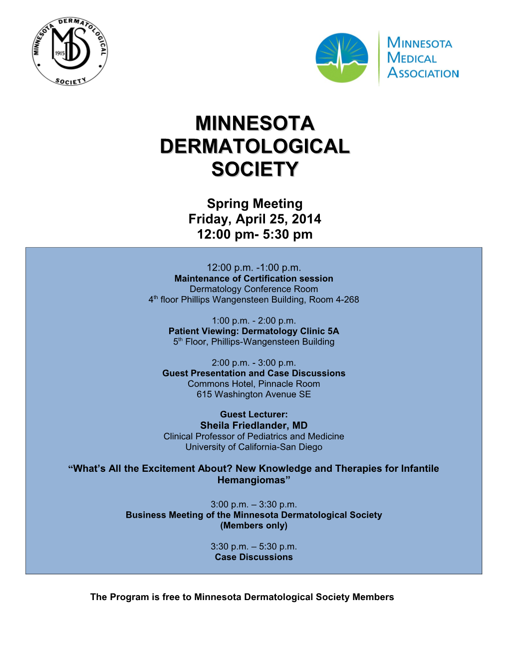 Minnesota Dermatological Society