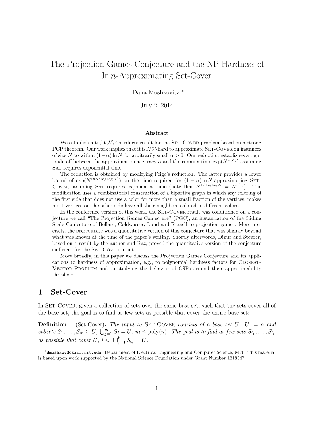 The Projection Games Conjecture and the NP-Hardness of Ln N-Approximating Set-Cover
