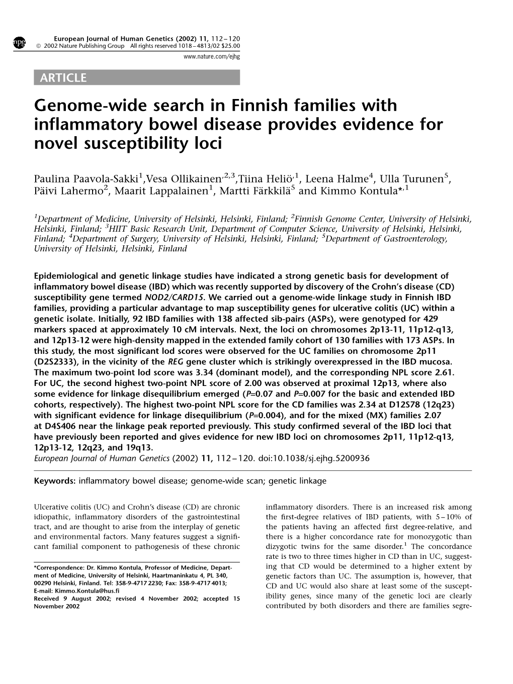 Genome-Wide Search in Finnish Families with Inflammatory Bowel Disease Provides Evidence for Novel Susceptibility Loci