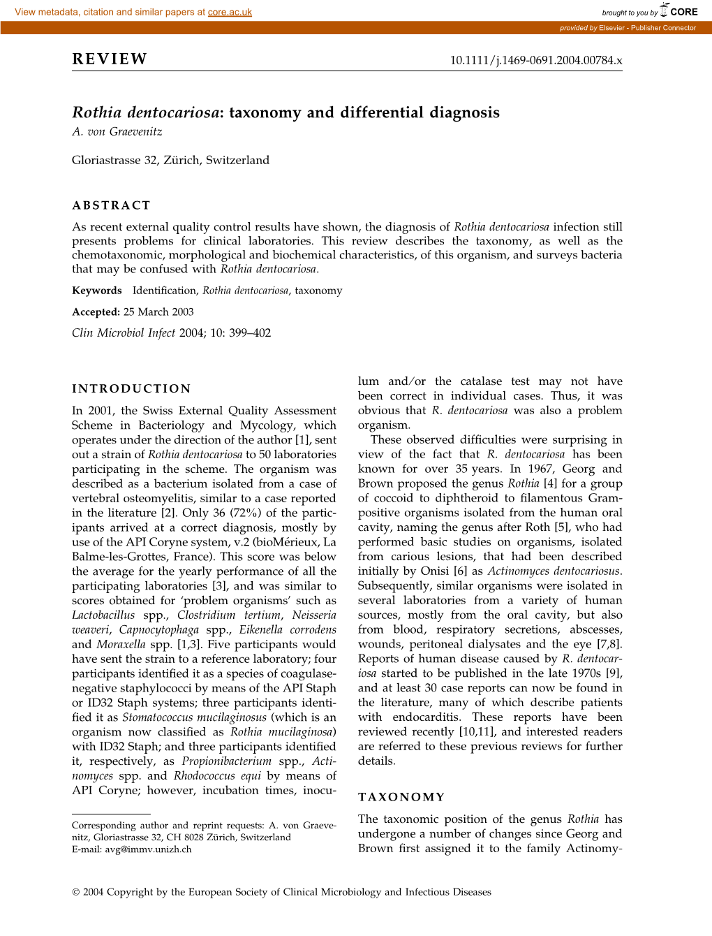 Rothia Dentocariosa: Taxonomy and Differential Diagnosis A