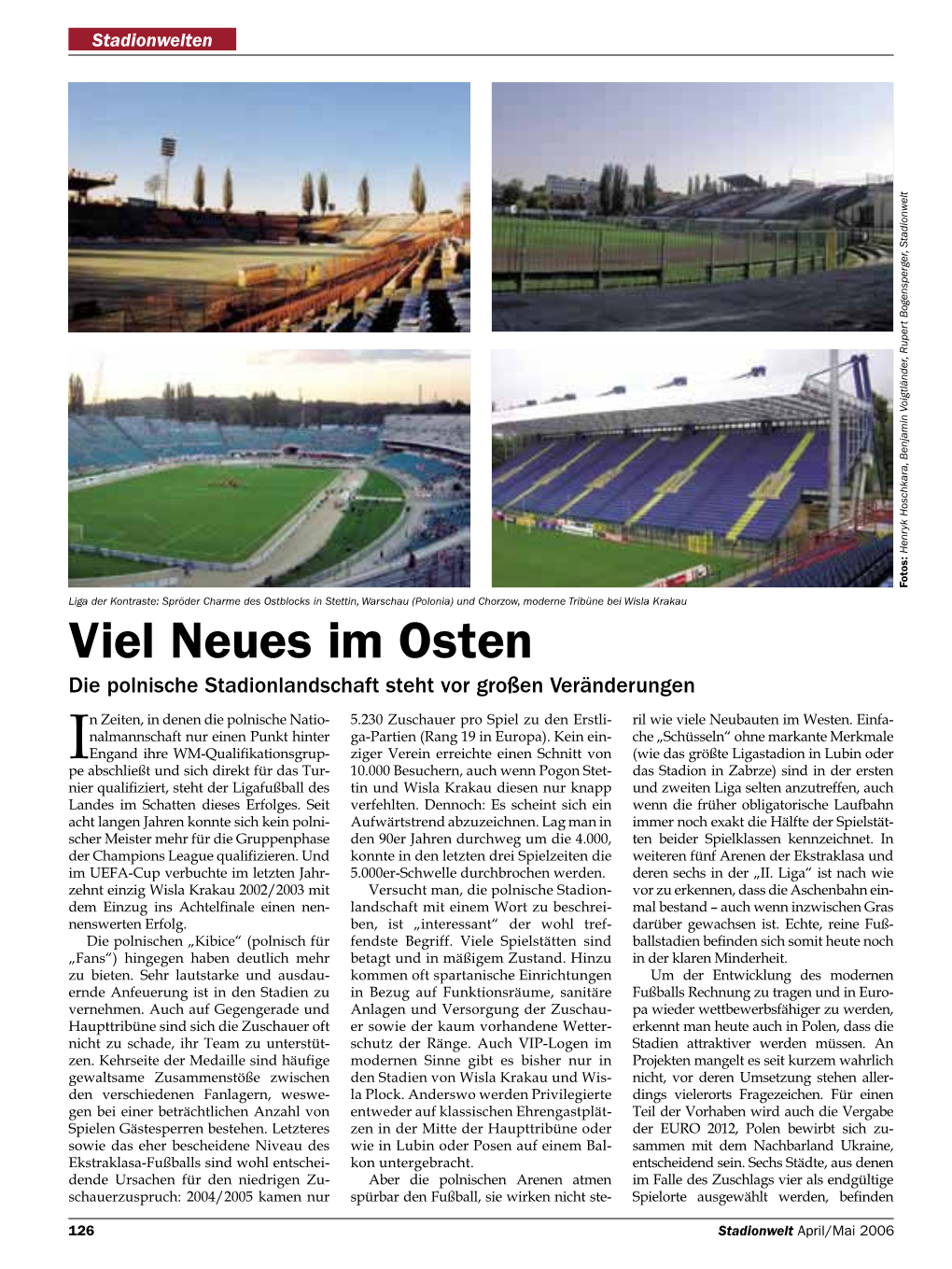 Viel Neues Im Osten Die Polnische Stadionlandschaft Steht Vor Großen Veränderungen