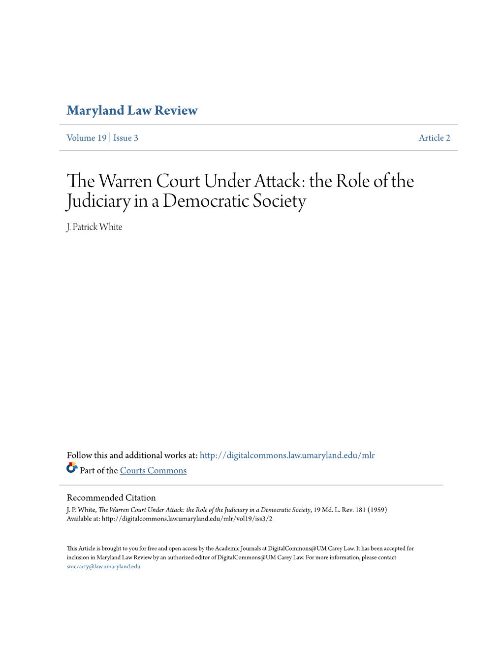 The Warren Court Under Attack: the Role of the Judiciary in a Democratic Society, 19 Md