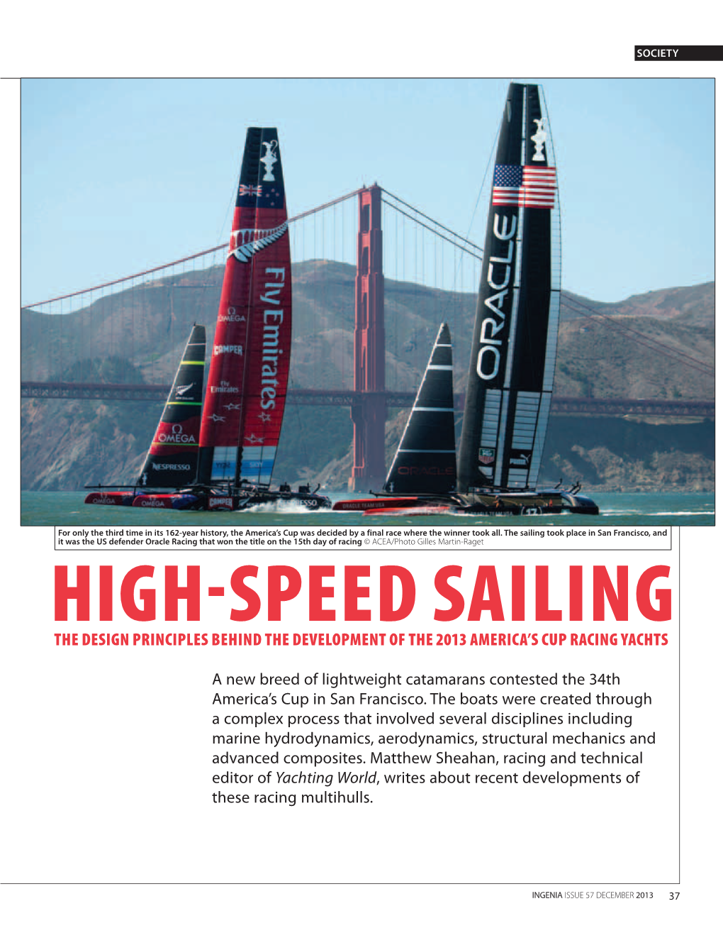 The Design Principles Behind the Development of the 2013 America’S Cup Racing Yachts