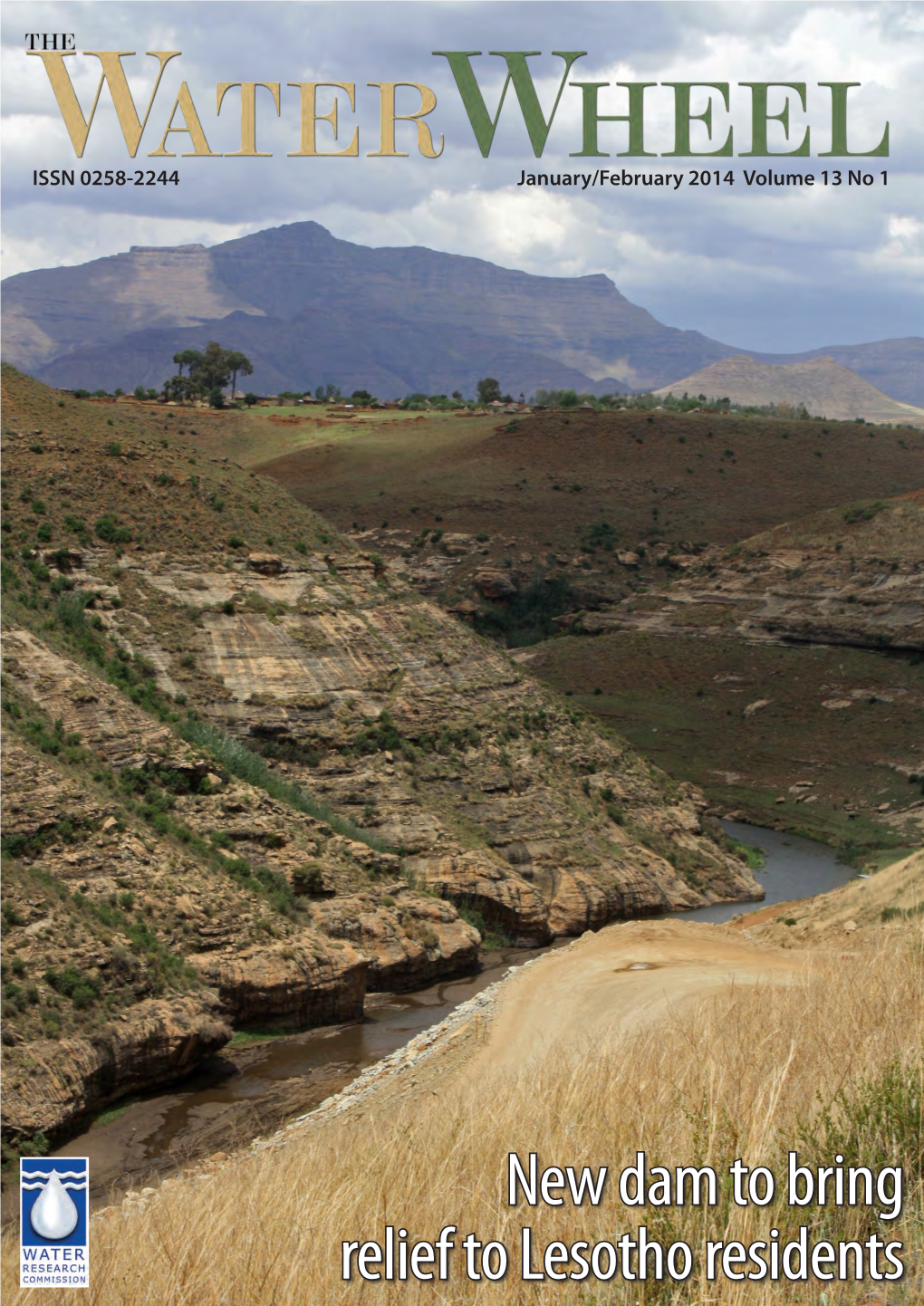 New Dam to Bring Relief to Lesotho Residents Sasaqs 2014 Conference | 22-26 JUNE 2014