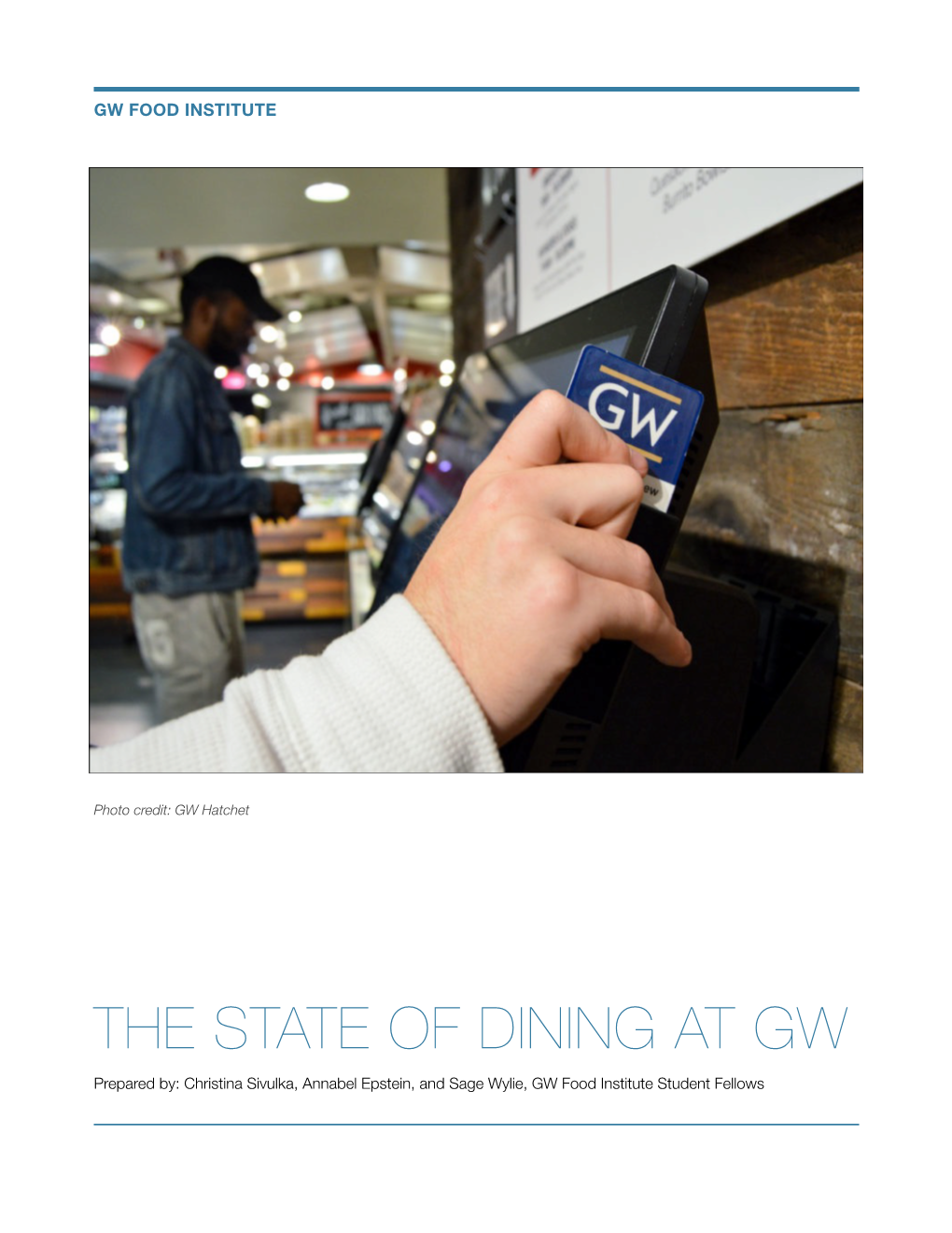 The State of Dining at Gw