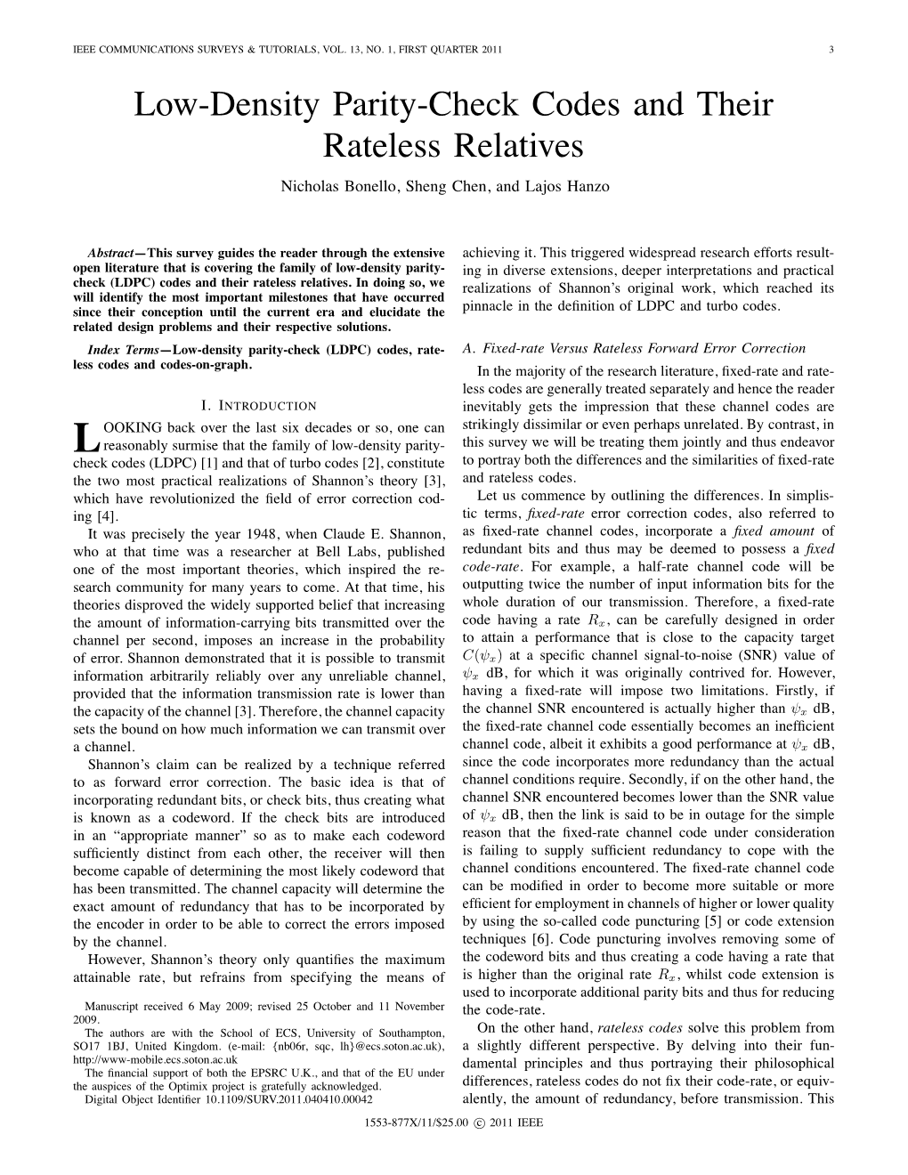 Low-Density Parity-Check Codes and Their Rateless Relatives Nicholas Bonello, Sheng Chen, and Lajos Hanzo