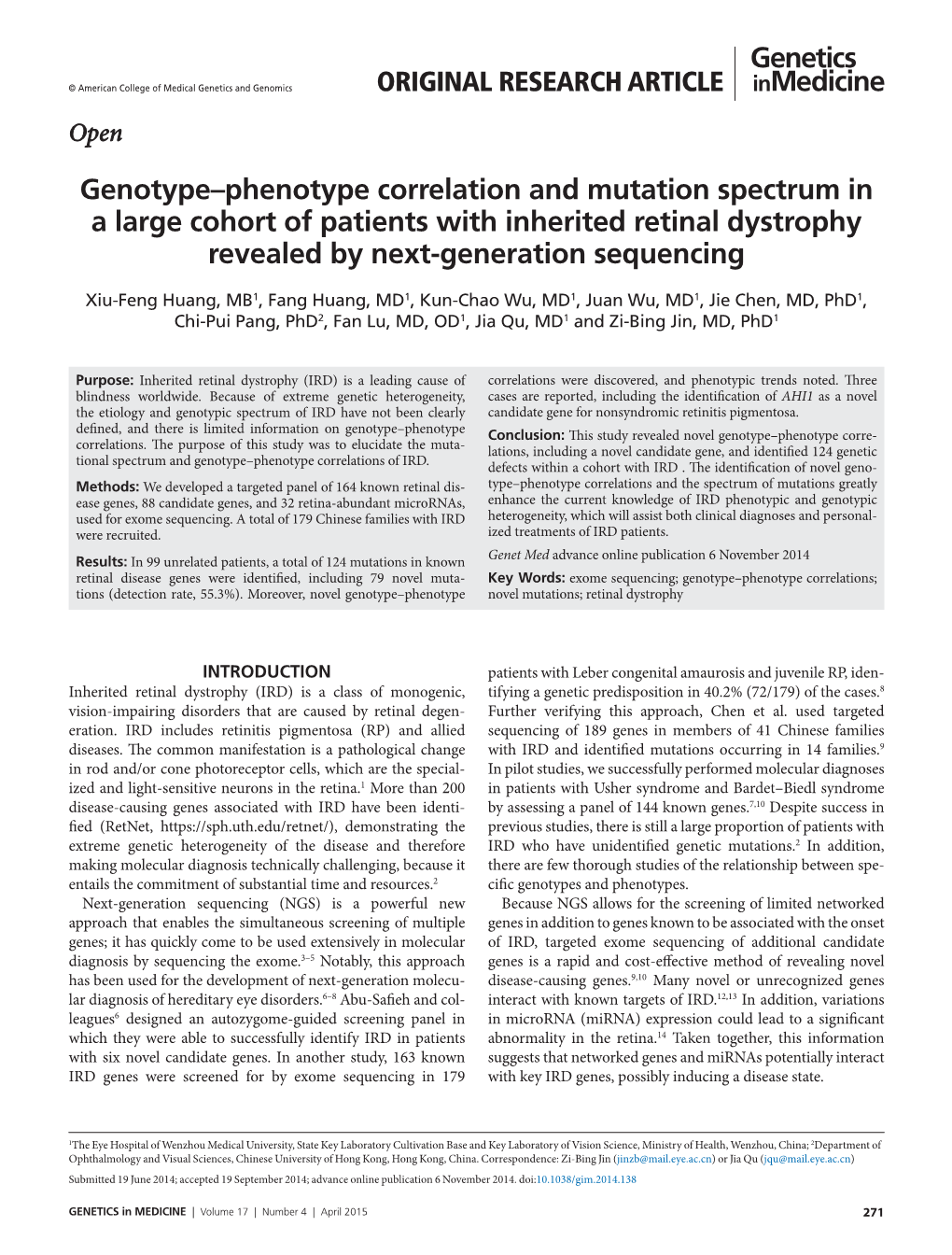 Genotype–Phenotype Correlation and Mutation Spectrum in a Large Cohort of Patients with Inherited Retinal Dystrophy Revealed by Next-Generation Sequencing